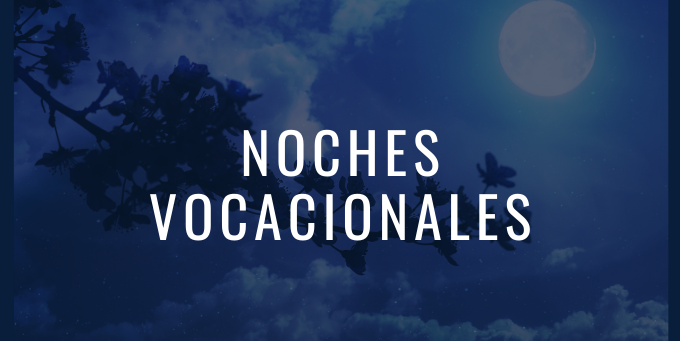 noches vocacionales
