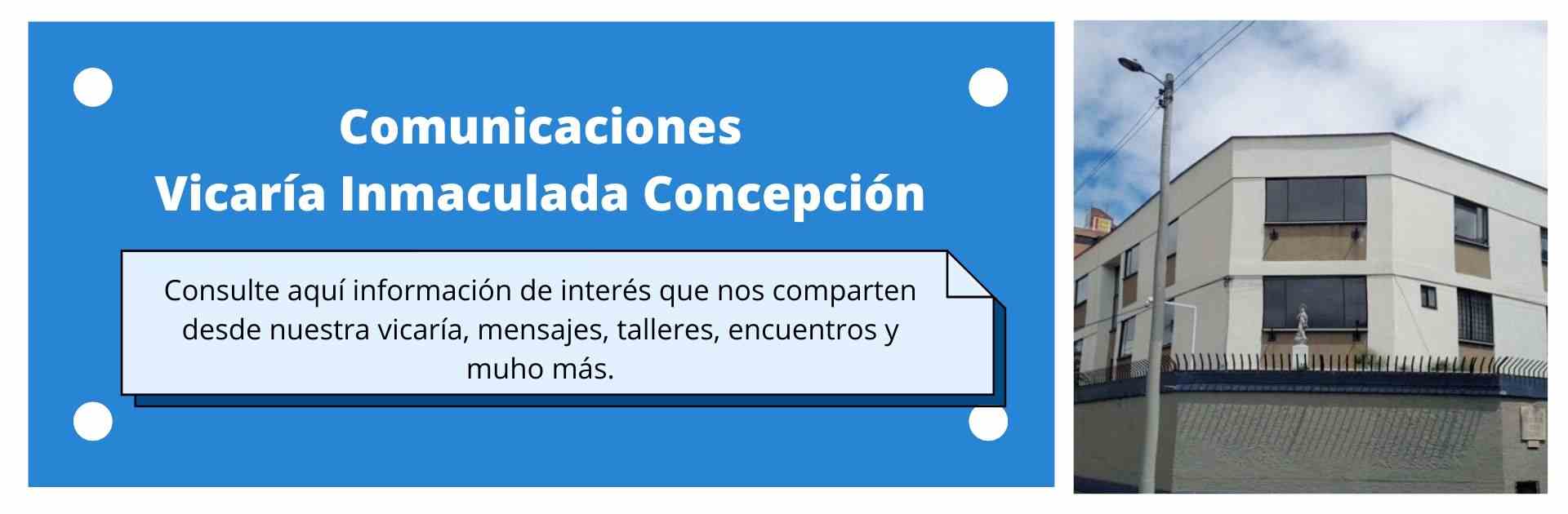 https://arquimedia.s3.amazonaws.com/101/de-la-curia/comunicaciones-vicaria-inmaculada-concepcionjpg.jpg