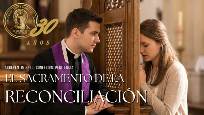 El Sacramento de la Reconciliación 2026