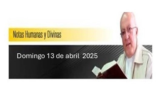Notas Humanas y Divinas