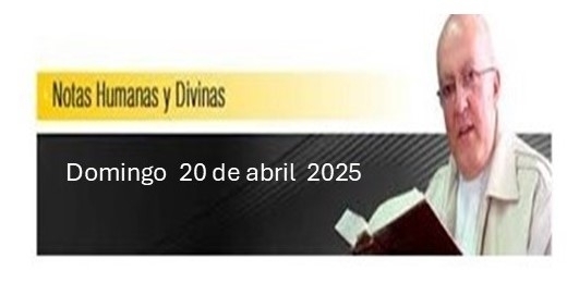 Notas Humanas y Divinas