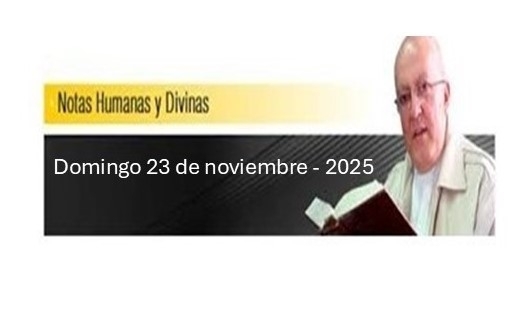 Notas Humanas y Divinas