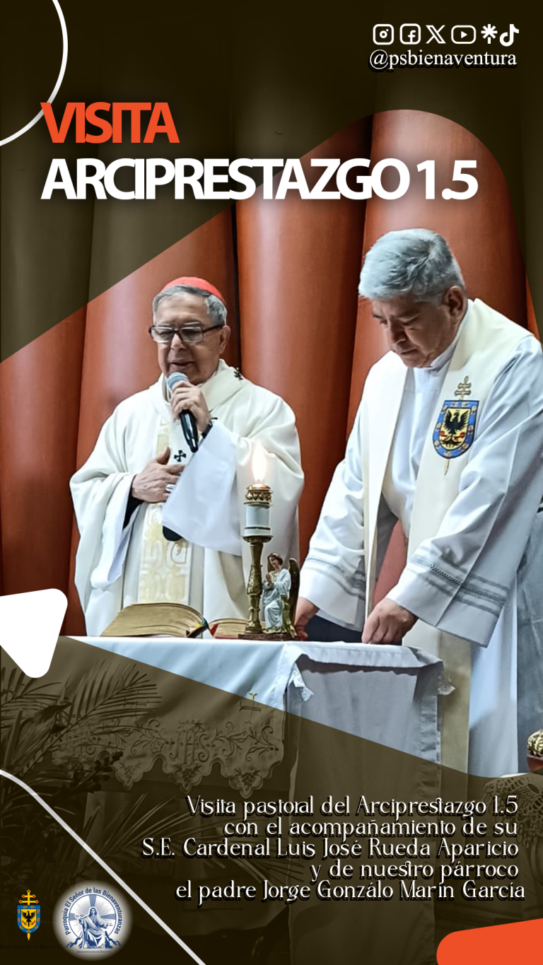 Monseñor Luis José Rueda Aparicio 2026 Visita Pastoral - Arciprestazgo 2026