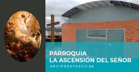 Parroquia La Ascensión del Señor