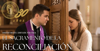 El Sacramento de la Reconciliación 2026